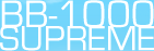BB-1000 Supreme