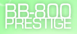 BB-800 Prestige